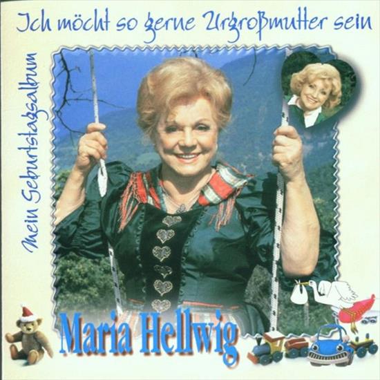 2000 - Maria Hellwig - Ich Mchte So Gerne Urgromutter Sein 320 - Front.jpg