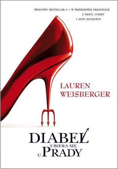 Lauren Weisberger - Diabeł ubiera się u Prady czyta Katarzyna Maternowska - okładka książki - Albatros, 2006 rok.jpg