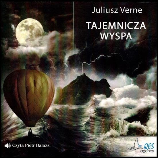 Juliusz Verne - Tajemnicza Wyspa Audiobook PL Piotr Balazs - Juliusz Verne - Tajemnicza Wyspa.jpg